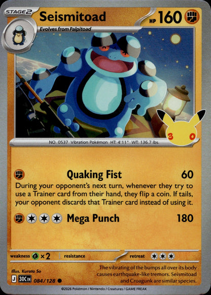 Seismitoad Holo Common ME: 30th Celebration 084/128 NM