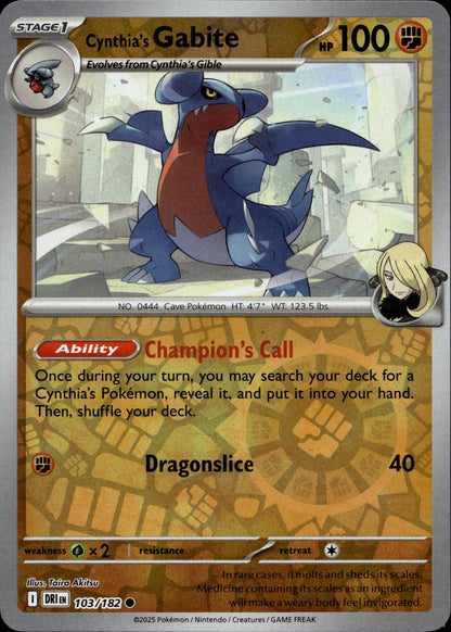 SV10: Destined Rivals #103/182 Cynthia's Gabite