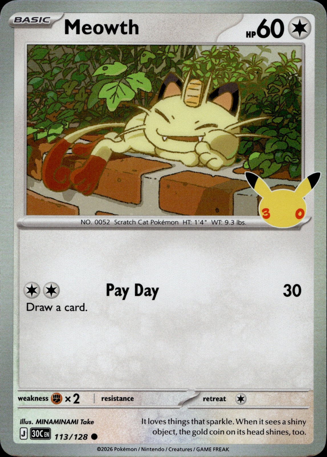 Meowth Common ME: 30th Celebration 113/128 NM
